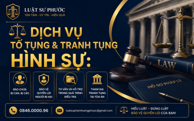 Dịch vụ Tố tụng & Tranh tụng Hình sự